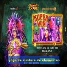 jogo de mistura de elementos